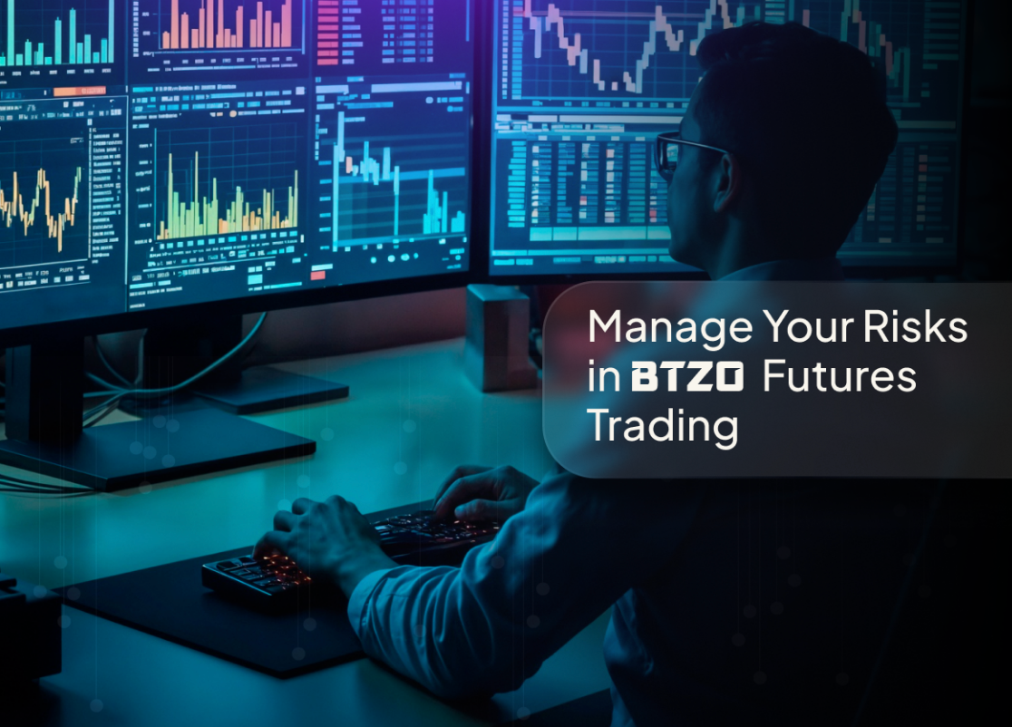BTZO futures trading risk management strategies